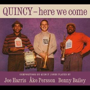 Joe Harris - Quincy, Here We Come  CD